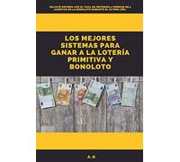 Los mejores sistemas para ganar a la Primitiva y Bonoloto