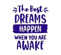 Los mejores sueños ocurren cuando estás despierto diseño de impresión tipográfica. Calcomanías de letras 40x51.2cm No se cae Azul oscuro