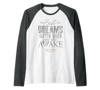 Los mejores sueños suceden cuando estás despierto, Campo de sueños Camiseta Manga Raglan
