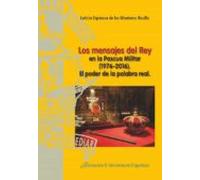 Los Mensajes Del Rey En La Pascua Militar (1976-2016)