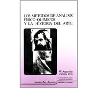 Los Metodos De Analisis Fisico-quimicos Y La Historia Del Arte