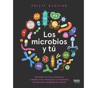 Los microbios y tú (IDEAKA)