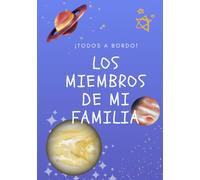 Los miembros de mi familia: Álbum de fotos familiar - interior a todo color