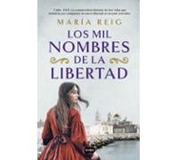 Los Mil Nombres De La Libertad