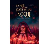 LOS MIL OJOS DE LA NOCHE | Andrea Manfredini Font
