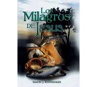 LOS MILAGROS DE JESÚS