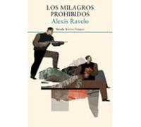 Los milagros prohibidos: 363 (Nuevos Tiempos)