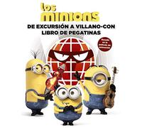 Los minions. De excursión a Villano-Con. Libro de pegatinas (Literatura Infantil (6-11 Años) - Gru Y Los Minions)