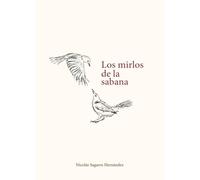 Los mirlos de la sabana