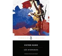 Los miserables: con introducción de un profesor de la Universidad de Barcelona (Penguin Clásicos)