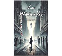 Los Misérables: Tomo 2 (2)
