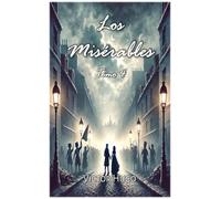 Los Misérables: Tomo 4
