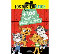 Los Misterigatos - Más de 100 enigmas y pasatiempos: .: . (No ficción ilustrados)