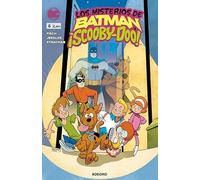 Los misterios de Batman y ¡Scooby-Doo! núm. 06