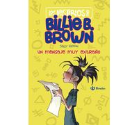 Los misterios de Billie B. Brown, 2. Un mensaje muy extraño | Sally Rippin