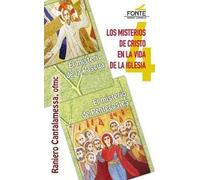 Los misterios de Cristo en la vida de la Iglesia: El misterio de Pascua - El misterio de Pentecostés (Agua Viva)