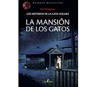 Los Misterios De La Gata Holmes 2 (NOVELA POLICIACA)