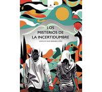 Los misterios de la incertidumbre