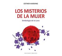 Los misterios de la mujer; Simbología de la luna (Nueva consciencia)