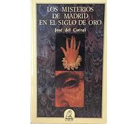 Los misterios de Madrid en el siglo de oro