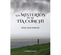 Los misterios de mi tía Conchi: 1 (Índigo)