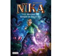 Los Misterios De Nika 2. El Misterio Del Bosque De Violet Hill