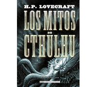 Los mitos de Cthulhu (Clásicos ilustrados)