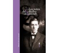 Los mitos de Cthulhu (Obras inmortales)