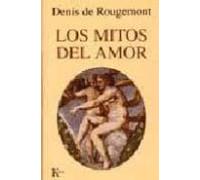 Los mitos del amor (Ensayo)
