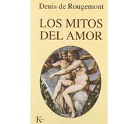 Los mitos del amor (Ensayo)