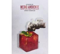 Los Mitos Del Medio Ambiente