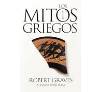 Los mitos griegos, 1 (El libro de bolsillo - Bibliotecas de autor - Biblioteca Graves)
