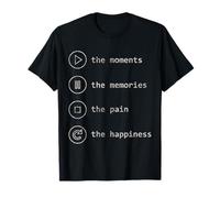 Los Momentos Los Recuerdos El Dolor La Felicidad Camiseta