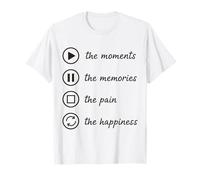Los Momentos Los Recuerdos El Dolor La Felicidad Camiseta