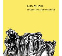 Los Mono - Somos Los Que Estamos