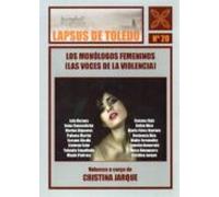 Los Monólogos Femeninos. Las Voces De La Violencia