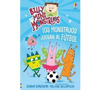 Los monstruos juegan al fútbol - LIBRO 17 (Billy y los mini monstruos)