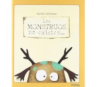 LOS MONSTRUOS NO EXISTEN (Miau)