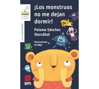 Los monstruos no me dejan dormir (El Barco de Vapor Blanca)