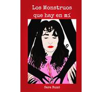 Los Monstruos que hay en mí