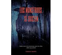 Los monstruos sí existen