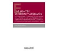 los montes de cierzo y argenzon. estudio sobre la naturaleza jur ídic