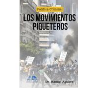 Los movimientos piqueteros: Política Criminal