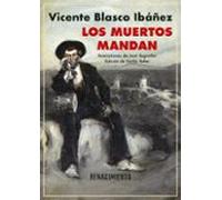 Los Muertos Mandan