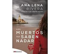 Los muertos no saben nadar: Una nueva investigación de Gracia San Sebastián, que ahora colabora con la policía. (EMBOLSILLO)