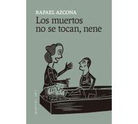 Los muertos no se tocan, nene: 69 (Ficción)