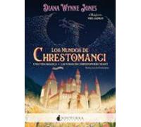 Los Mundos De Chrestomanci: Una Vida Mágica Y Las Vidas De Christopher Chant