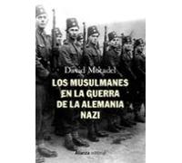 Los Musulmanes En La Guerra De La Alemania Nazi