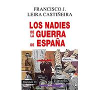 Los nadies de la Guerra de España