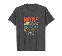Los nativos Americanos descubrieron a los Indios del Orgullo de Colón Camiseta, Hombre, Jaspeado Oscuro, 4XL